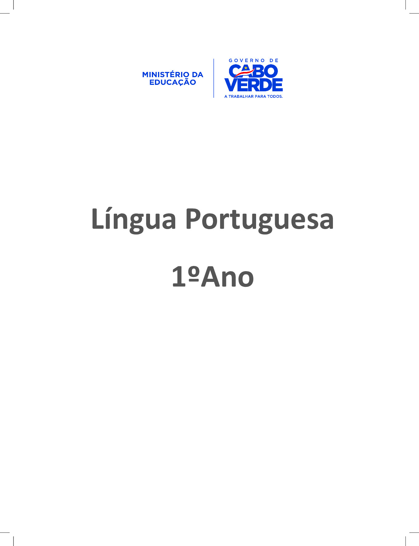 Livro de Língua Portuguesa 1º ano | MINEDU | Cabo Verde [PDF] #3