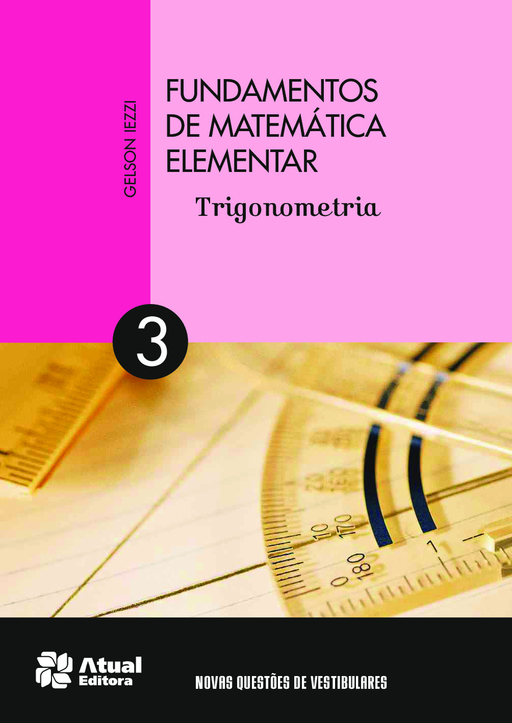 Fundamentos de Matemática Elementar Volume 3: Trigonometria