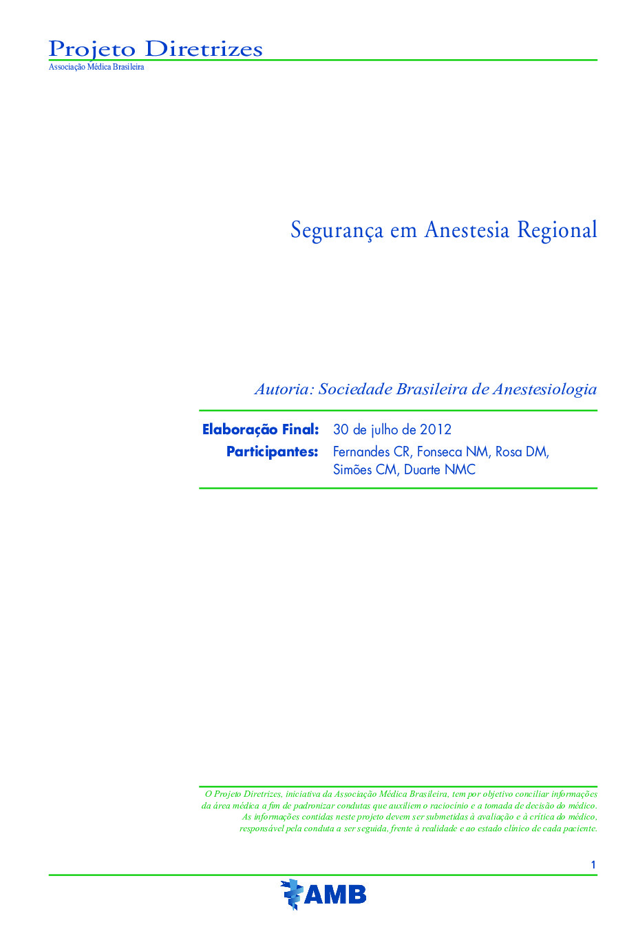 Livro “Segurança em Anestesia Regional” – Fernandes CR, Fonseca NM, Rosa DM [PDF]