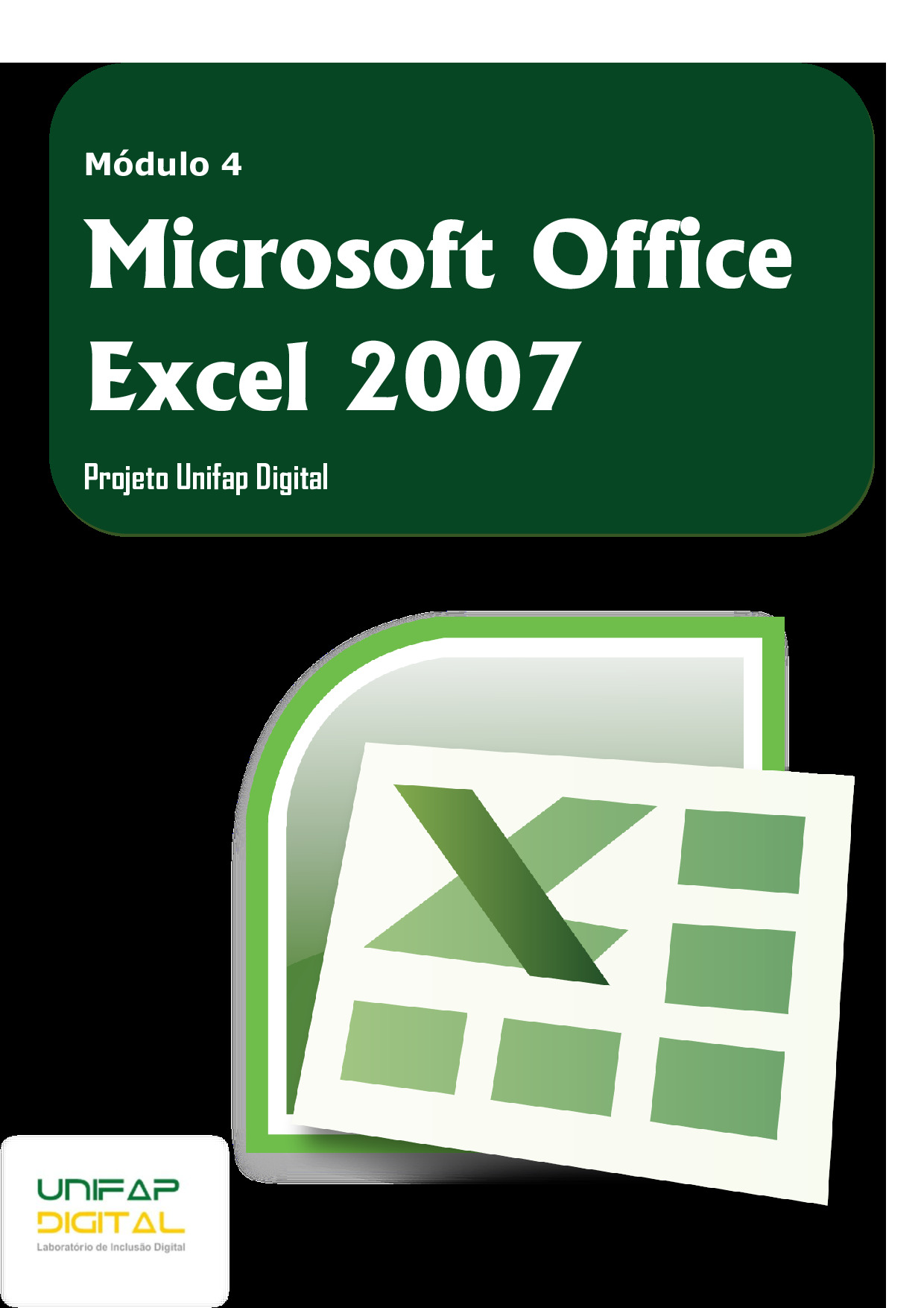 Microsoft Office Excel 2007  | PDF | Projeto UNIFAP digital