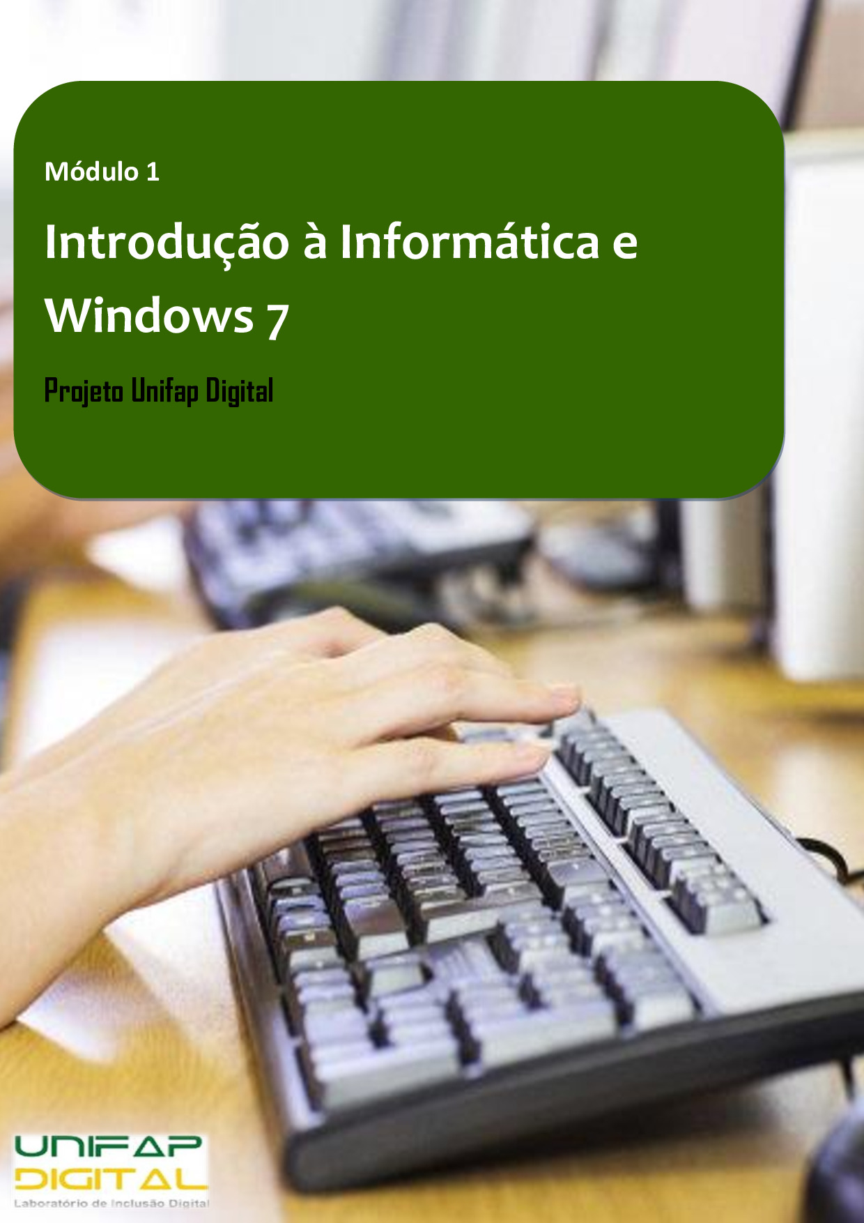 Introdução à Informática e Windows 7 | PDF| Unifap Digital