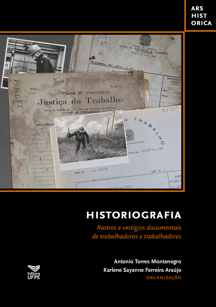 HISTORIOGRAFIA: Rastros e vestígios documentais de trabalhadoras e trabalhadores