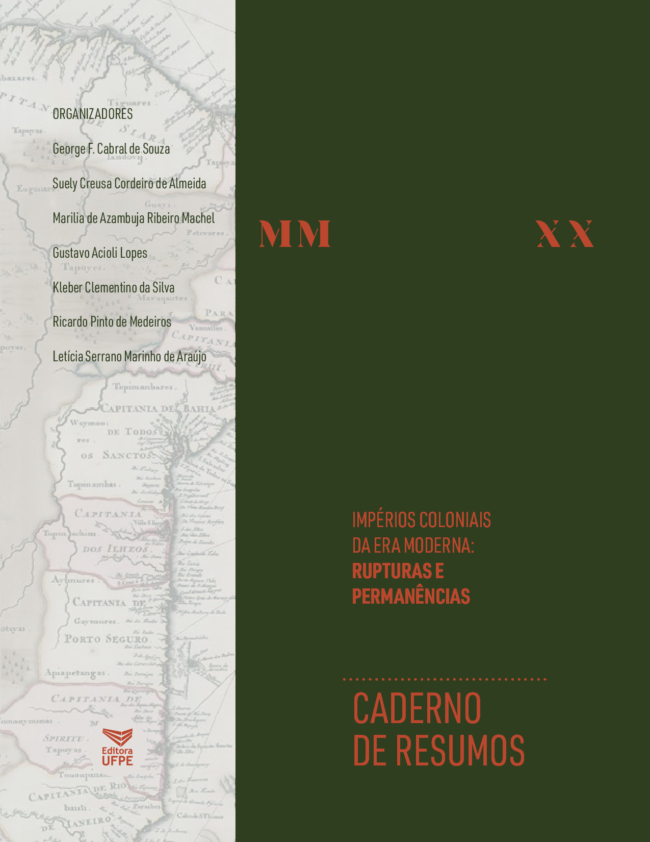 IMPÉRIOS COLONIAIS DA ERA MODERNA: RUPTURAS E PERMANÊNCIAS