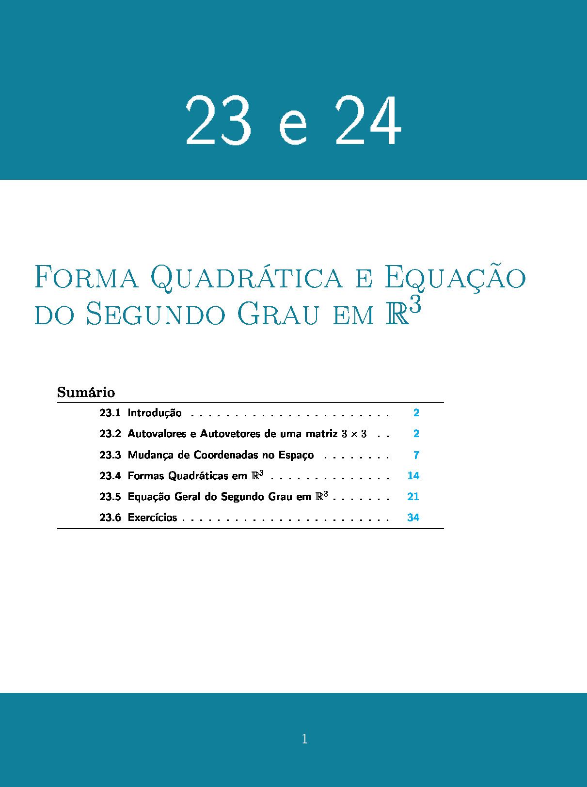 Forma Quadrática e Equação do Segundo Grau em ℝ³.