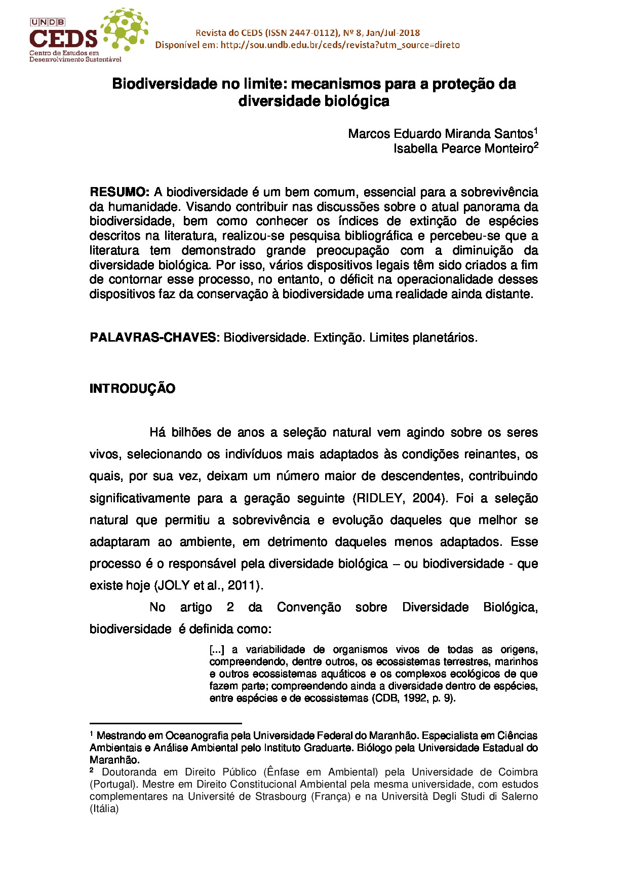 Biodiversidade no limite: mecanismos para a proteção da diversidade biológica