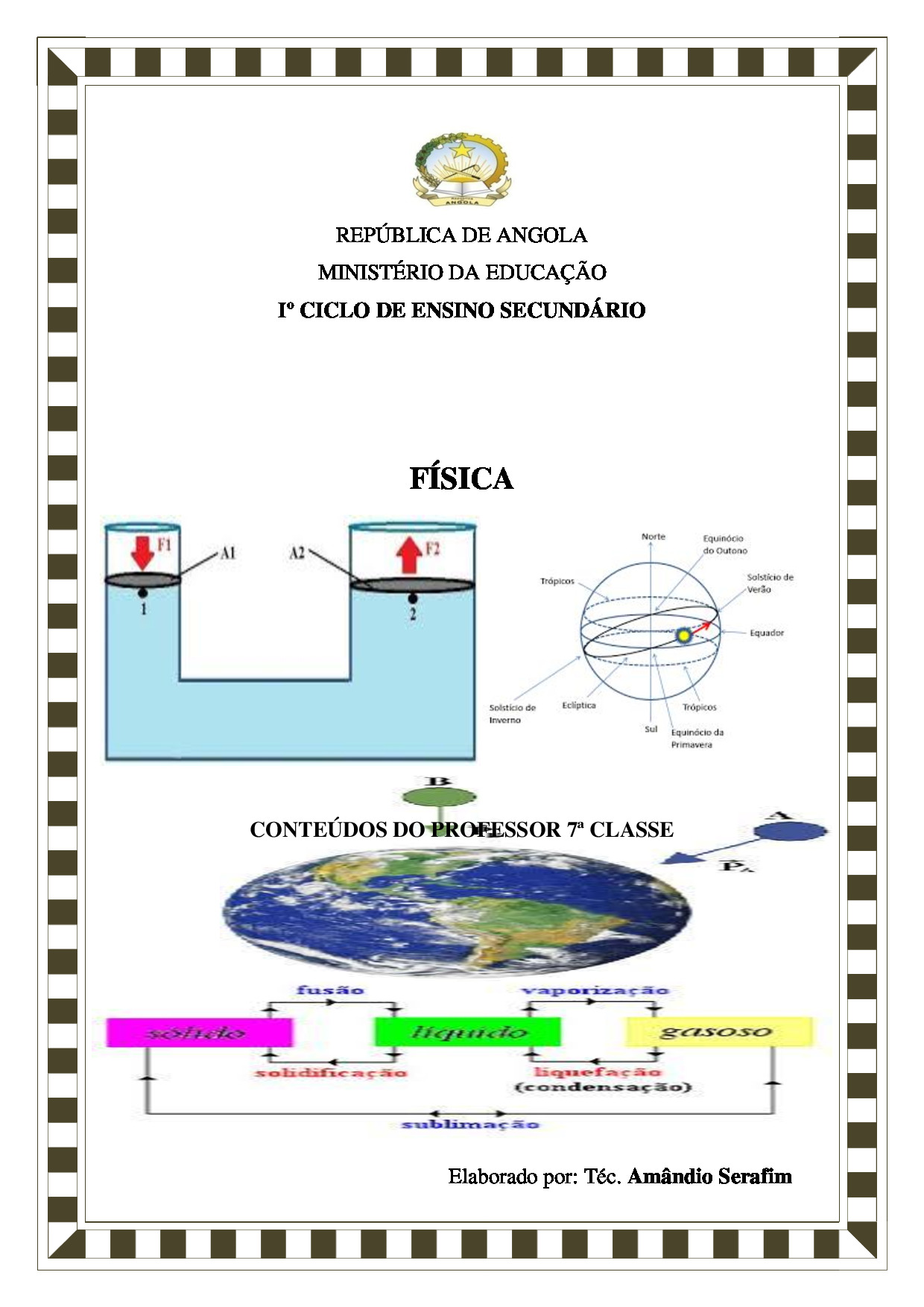 FÍSICA: CONTEÚDOS DO PROFESSOR 7ª CLASSE – Amândio Serafim