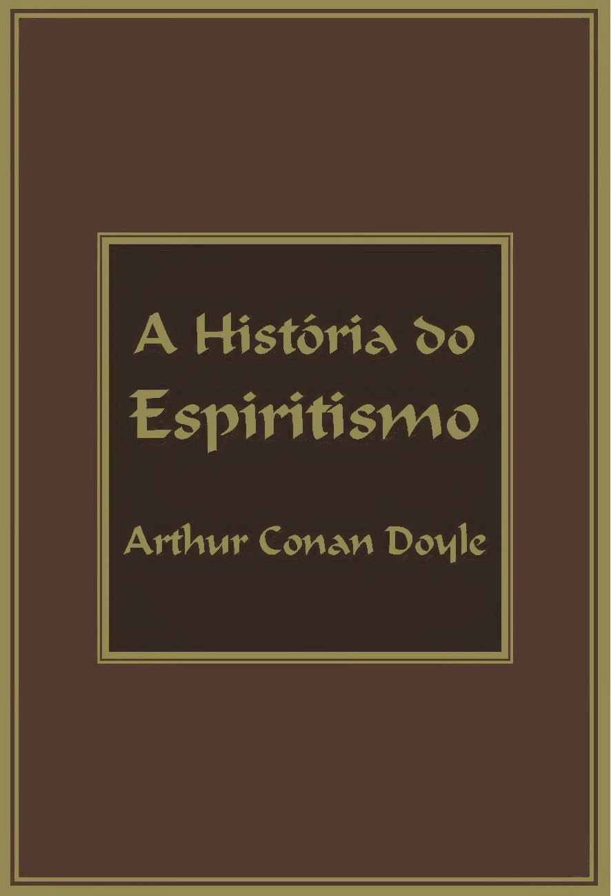 A História do Espiritismo – Arthur Conan Doyle | Livro PDF