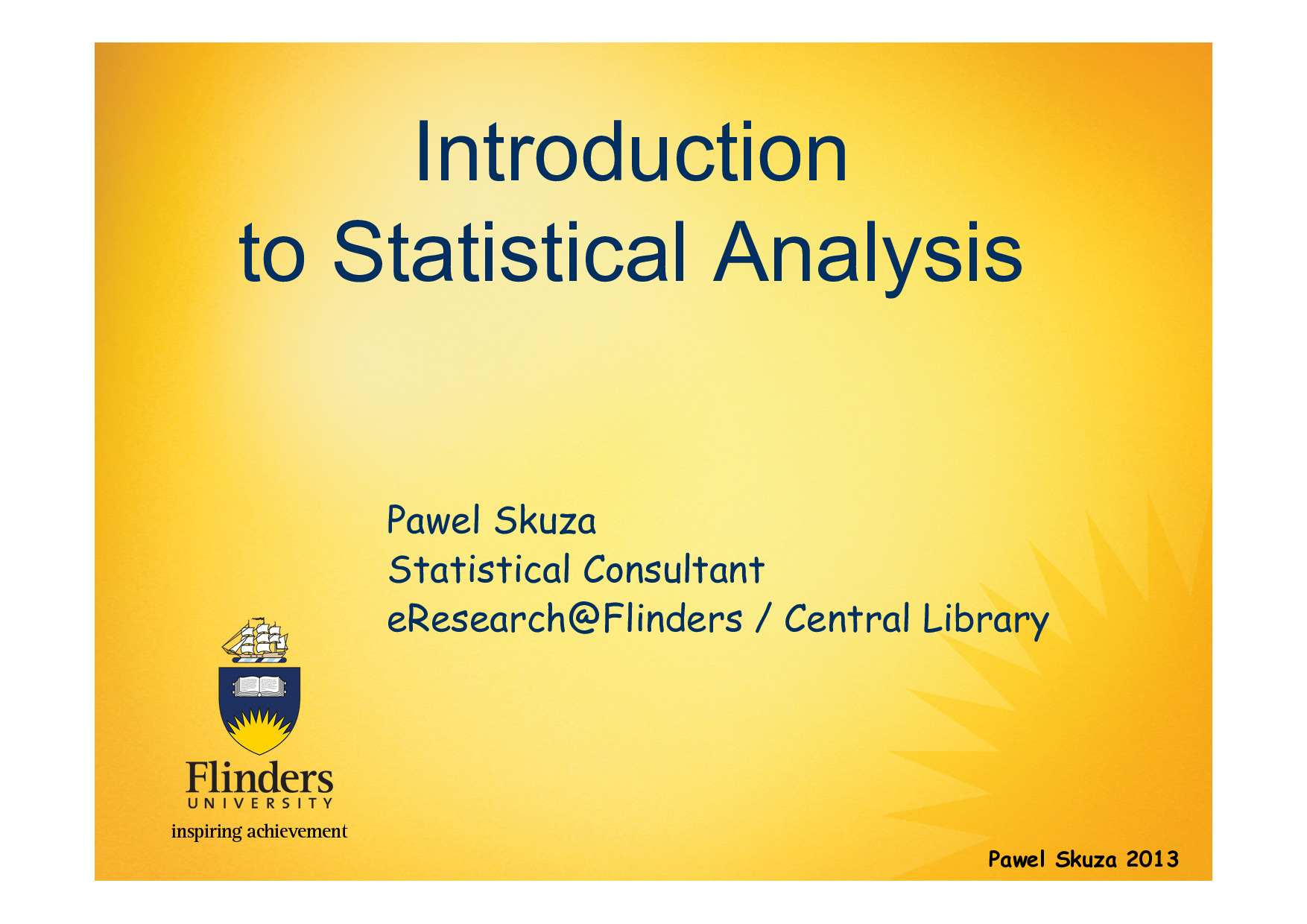 Introduction to Statistical Analysis – Pawel Skuza