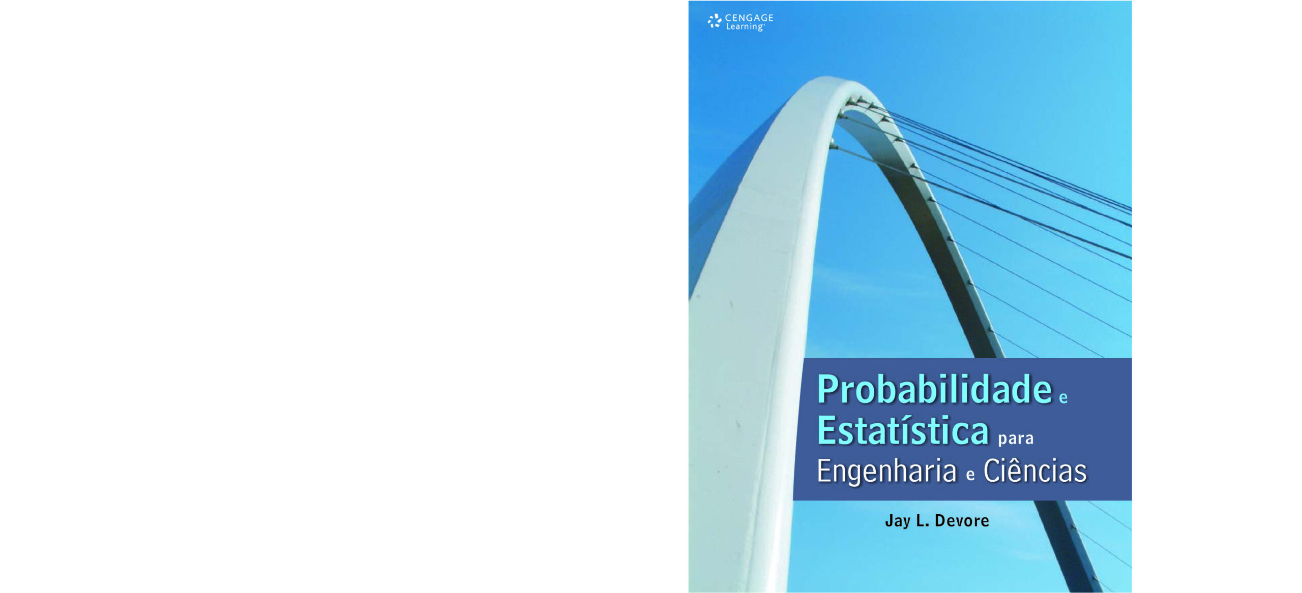 Probabilidade e Estatística para Engenharia e Ciências – Jay L. Devore