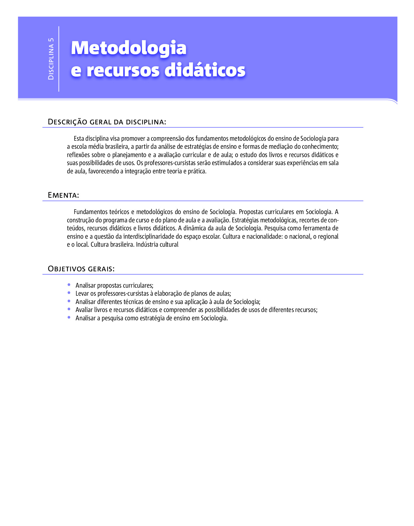 Metodologia e recursos didáticos