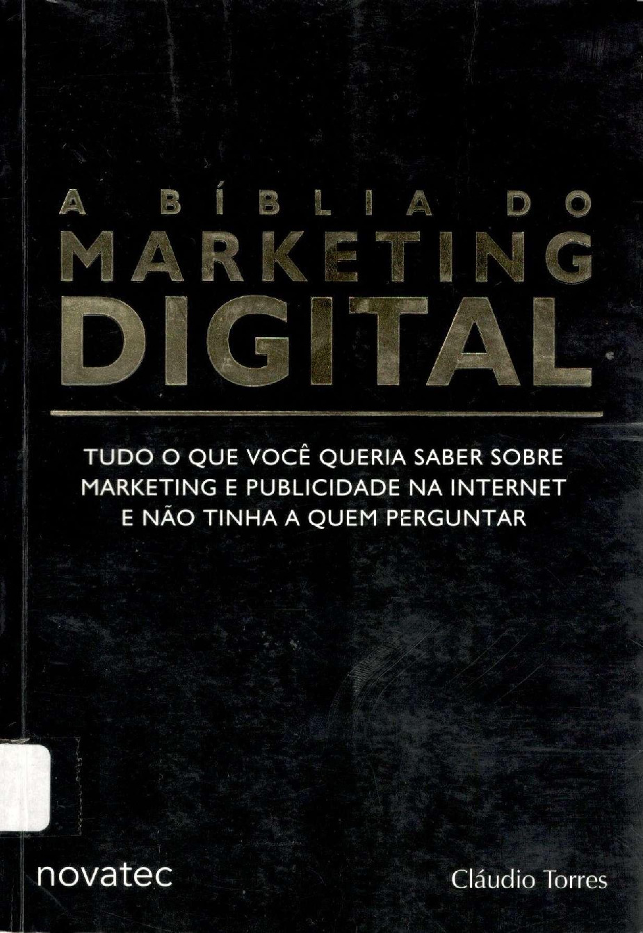 A Biblia do Marketing Digital – Claudio Torres.pdf
