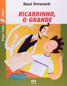 (Série Vaga-lume) Ricardinho, o Grande – Raul Drewnick.pdf
