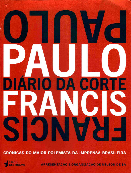 Diário da Corte – Paulo Francis