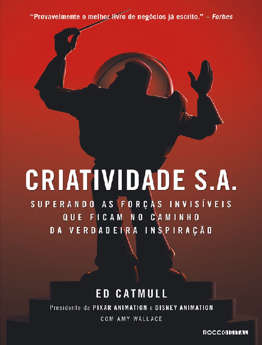 Criatividade S.A. – Ed Catmull