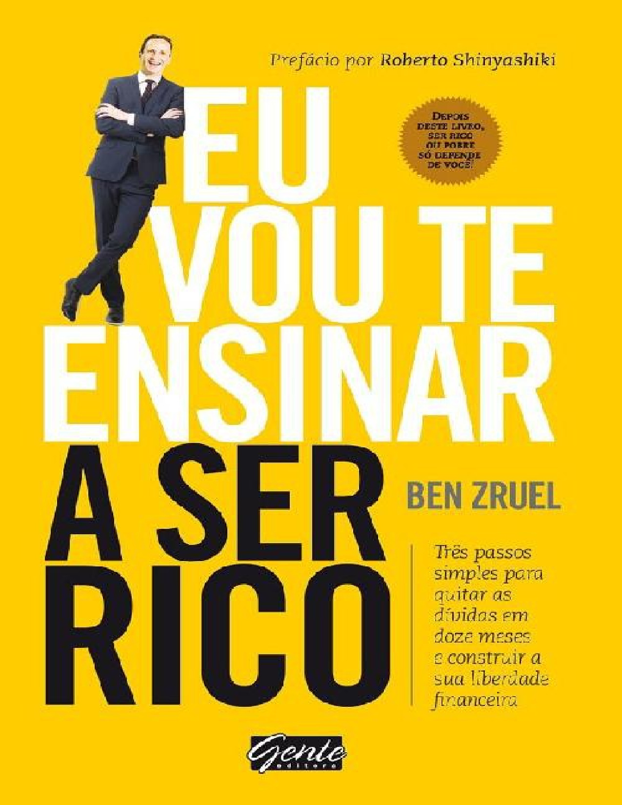 Eu Vou te Ensinar a Ser Rico – Ben Zruel