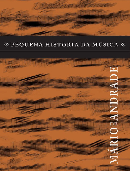 Pequena História da Música – Mário de Andrade