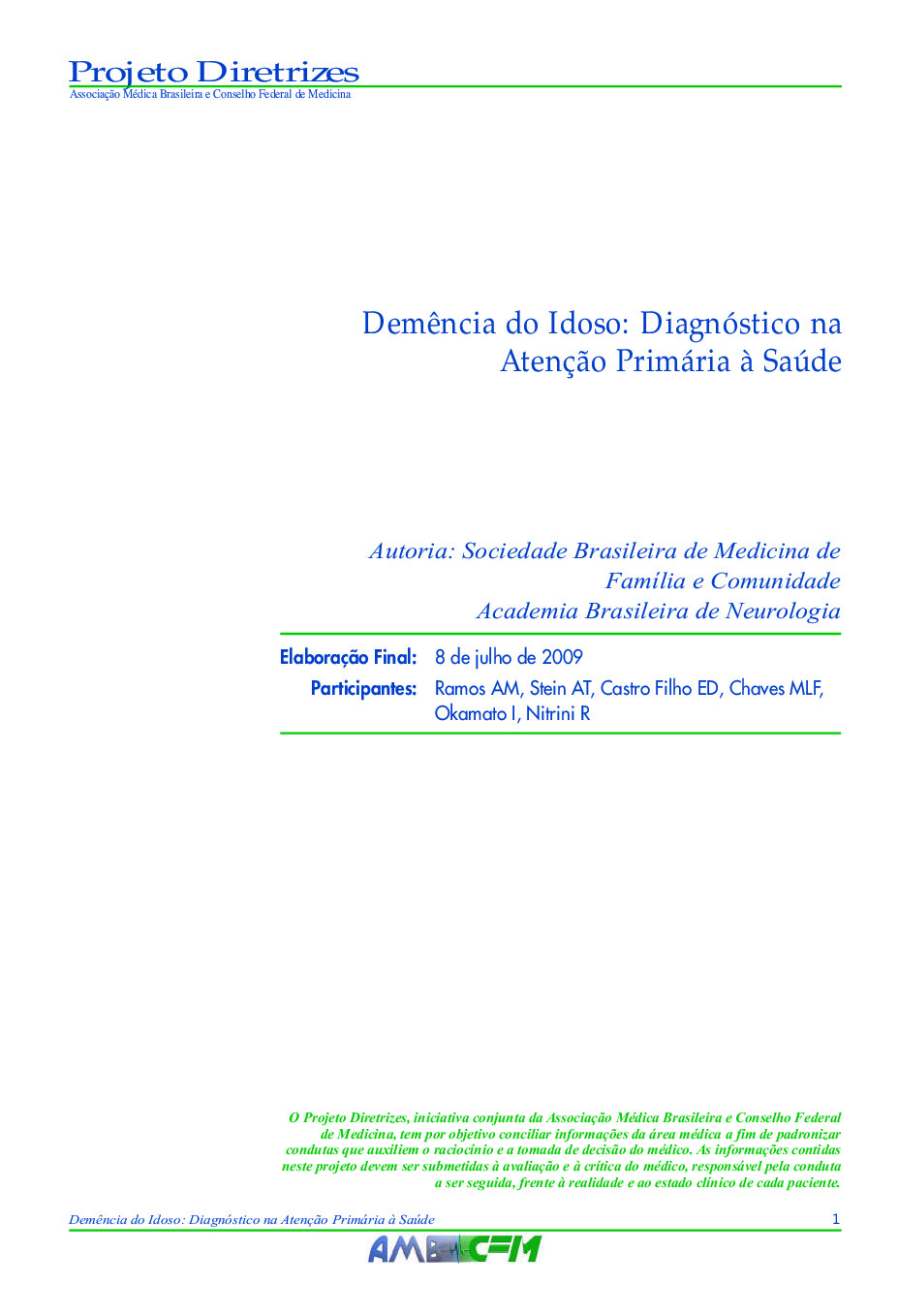 Demência do Idoso: Diagnóstico na Atenção Primária à Saúde