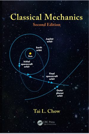 Classical Mechanics__Second Edition__Jupiter orbit__Earth orbit__Sun__Initial spacecraft orbit__Final spacecraft orbit__Outer planet orbit__Tai L. Chow__CRC CRC Press Taylor & Francis Group