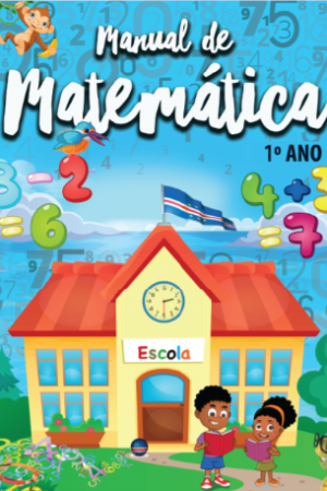 Livro de Matemática 1º ano | MINEDU | Cabo Verde [PDF]