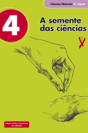 A semente das ciências - Ciências Naturais - 4.ª Classe- Moçambique