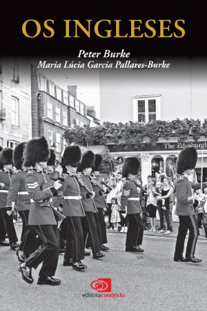 Os Ingleses – Maria Lúcia Garcia Pallares-Burke
