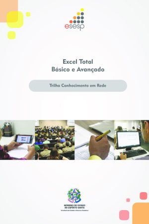 Excel Total Básico e Avançado | Trilha Conhecimento em Rede .pdf