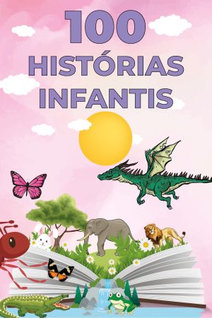 Livro “100 Histórias Infantis” – (Colégio Lívia Alencar, 2020) 1ª Edição [PDF]