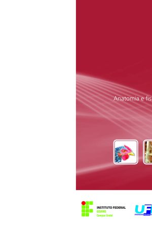 Anatomia e fisiologia das aves domésticas (Luciane Sperandio Floriano)