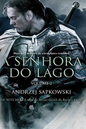 Andrzej Sapkowski – A Saga do Bruxo Geralt de Rívia Vol.8 A Senhora do Lago Parte 2.pdf