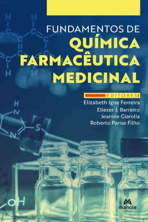 Livro Fundamentos de Química Farmacêutica e Medicinal (Manole, 2022) PDF