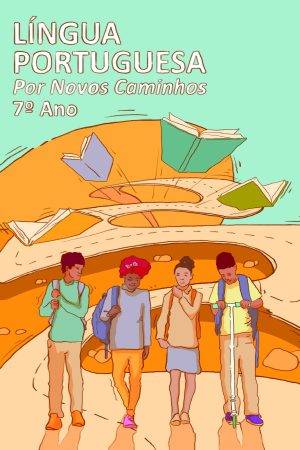Livro de Língua Portuguesa do 7º Ano | MINEDU – Cabo Verde [PDF]